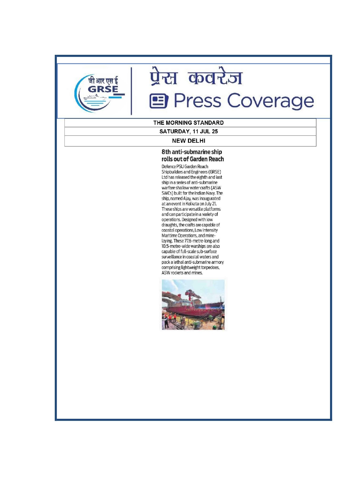 Press Coverage : 11 July 25:8th anti-submarine ship rolls out of Garden Reach